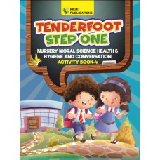 Tenderfoot Step One Moral & Health