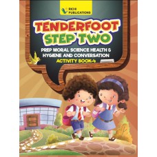 Tenderfoot Step Two Moral & Health